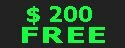 $200 Free.jpg (2791 bytes)