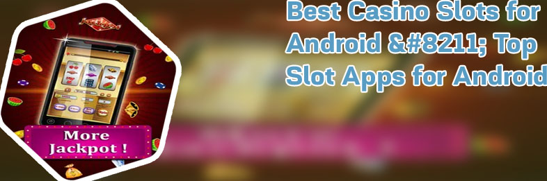 Free casino slots for android