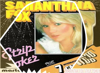 Samantha fox strip poker