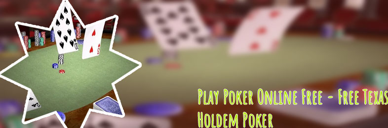 Texas holdem poker online games free